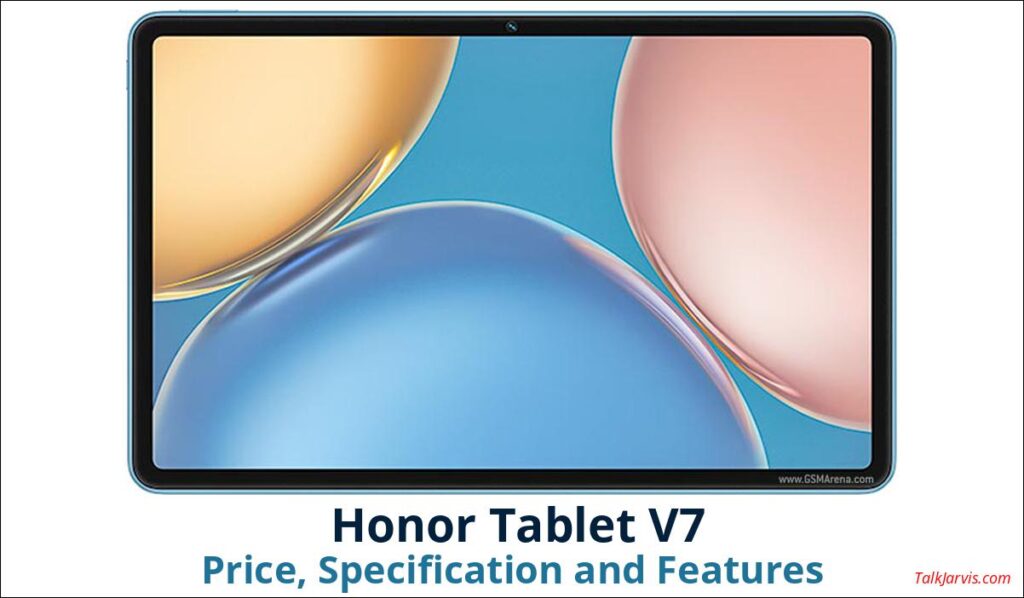 Honor Tablet V7 Price Specifications and Features