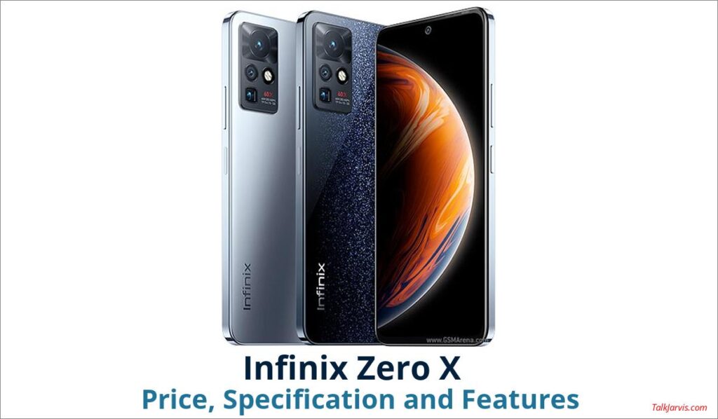 Infinix Zero X Price Specifications and Features