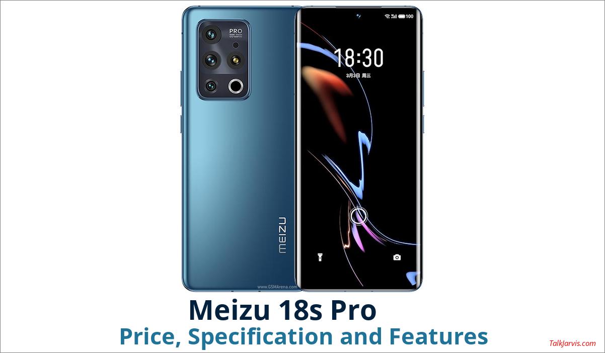 Meizu 18s Pro Price Specifications and Features