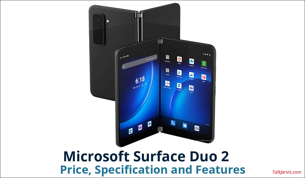 Microsoft Surface Duo 2 Price Specifications and Features