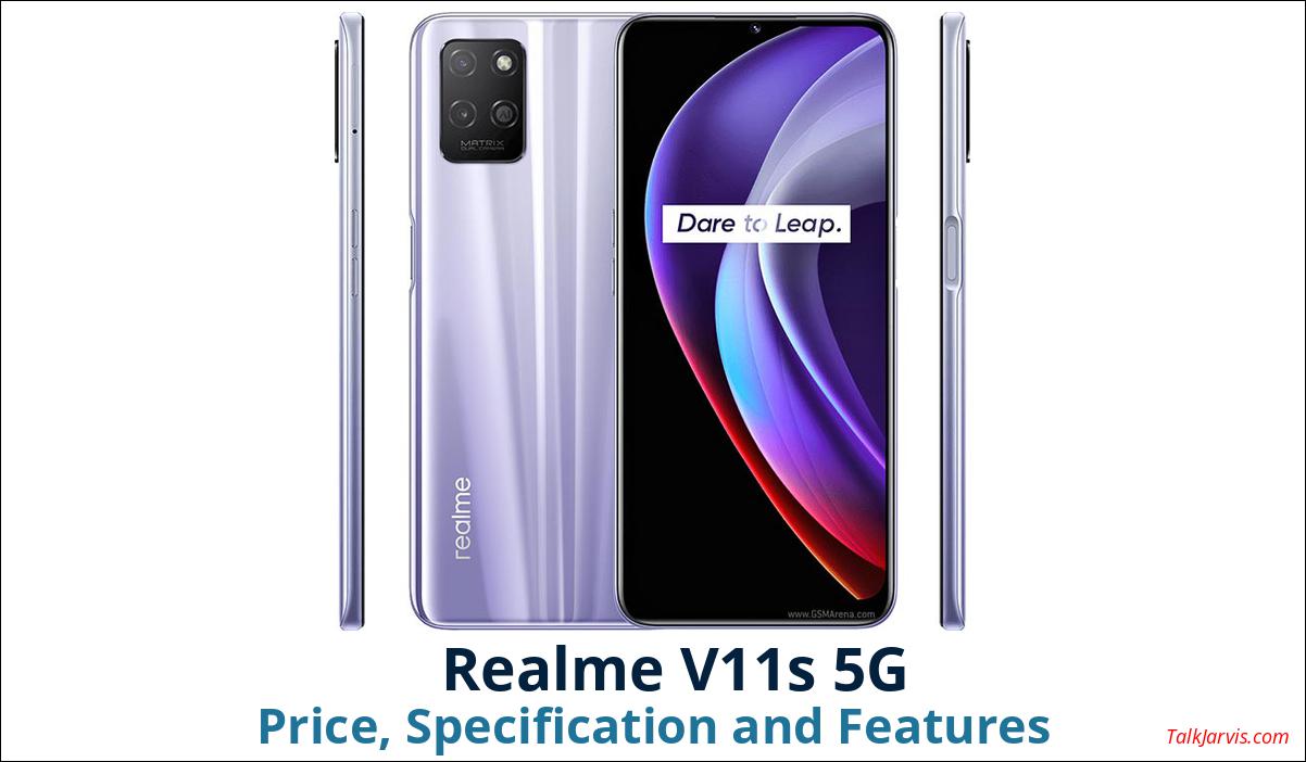 Realme V11s 5G Price, Specifications and Features