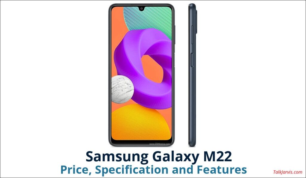 Samsung Galaxy M22 Price Specifications and Features