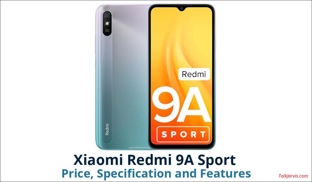 Xiaomi Redmi 9A Sport Price Specifications and Features