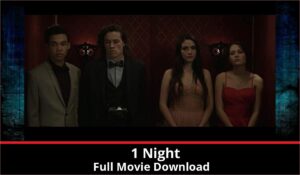 1 Night full movie download in HD 720p 480p 360p 1080p