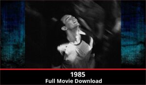 1985 full movie download in HD 720p 480p 360p 1080p
