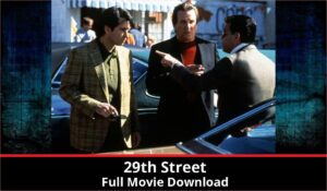 29th Street full movie download in HD 720p 480p 360p 1080p