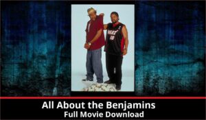 All About the Benjamins full movie download in HD 720p 480p 360p 1080p