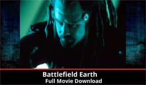 Battlefield Earth full movie download in HD 720p 480p 360p 1080p