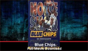 Blue Chips full movie download in HD 720p 480p 360p 1080p