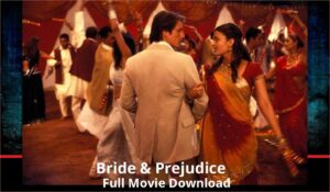 Bride Prejudice full movie download in HD 720p 480p 360p 1080p