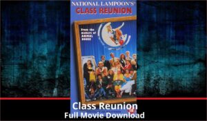 Class Reunion full movie download in HD 720p 480p 360p 1080p