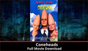 Coneheads full movie download in HD 720p 480p 360p 1080p