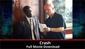 Crash full movie download in HD 720p 480p 360p 1080p