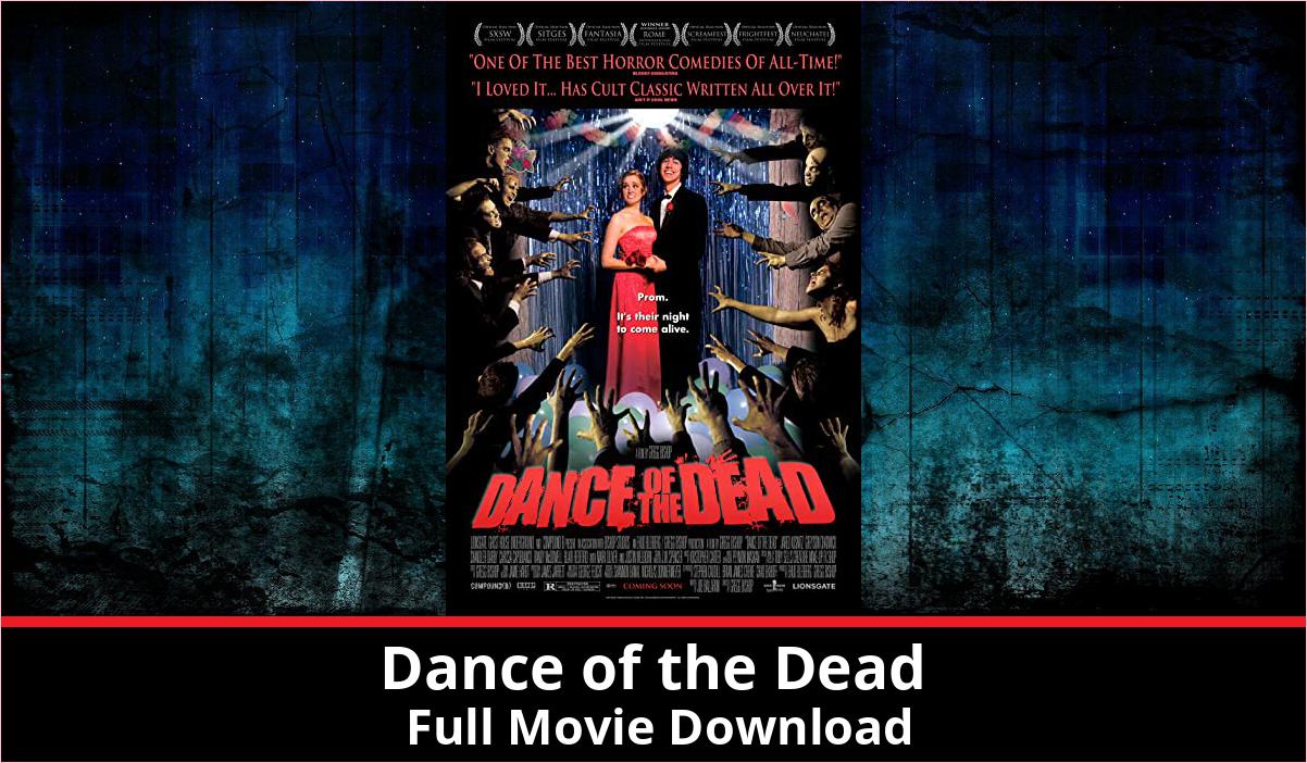 Dance of the Dead full movie download in HD 720p 480p 360p 1080p