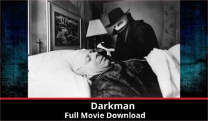 Darkman full movie download in HD 720p 480p 360p 1080p