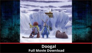 Doogal full movie download in HD 720p 480p 360p 1080p