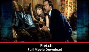 Fletch full movie download in HD 720p 480p 360p 1080p
