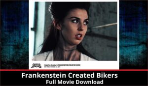 Frankenstein Created Bikers full movie download in HD 720p 480p 360p 1080p
