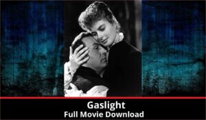 Gaslight full movie download in HD 720p 480p 360p 1080p