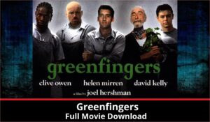 Greenfingers full movie download in HD 720p 480p 360p 1080p