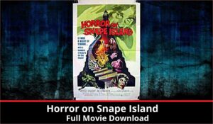 Horror on Snape Island full movie download in HD 720p 480p 360p 1080p