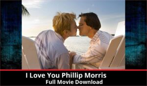 I Love You Phillip Morris full movie download in HD 720p 480p 360p 1080p