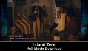 Island Zero full movie download in HD 720p 480p 360p 1080p