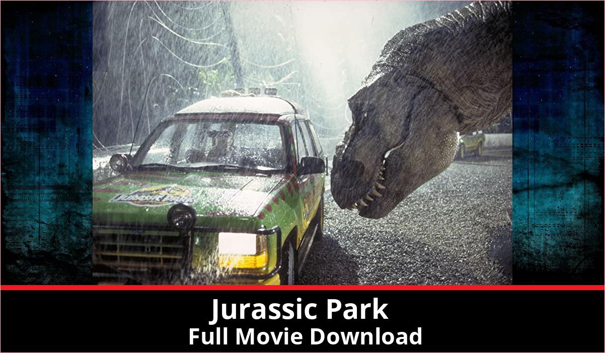 Jurassic Park full movie download in HD 720p 480p 360p 1080p