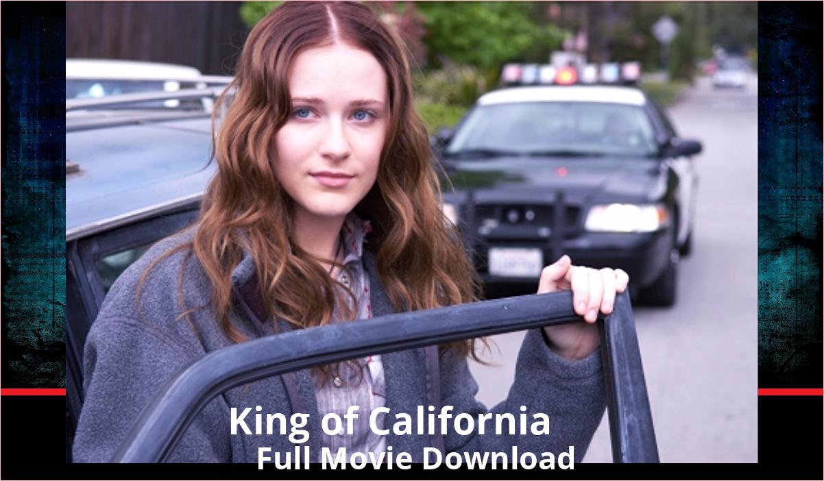 King of California full movie download in HD 720p 480p 360p 1080p