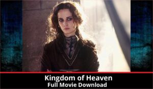 Kingdom of Heaven full movie download in HD 720p 480p 360p 1080p
