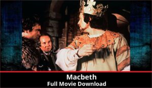 Macbeth full movie download in HD 720p 480p 360p 1080p
