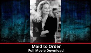 Maid to Order full movie download in HD 720p 480p 360p 1080p