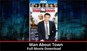 Man About Town full movie download in HD 720p 480p 360p 1080p