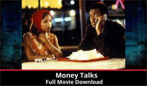 Money Talks full movie download in HD 720p 480p 360p 1080p