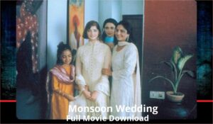 Monsoon Wedding full movie download in HD 720p 480p 360p 1080p
