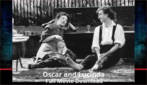 Oscar and Lucinda full movie download in HD 720p 480p 360p 1080p