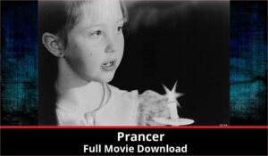Prancer full movie download in HD 720p 480p 360p 1080p