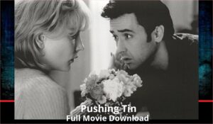 Pushing Tin full movie download in HD 720p 480p 360p 1080p