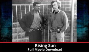 Rising Sun full movie download in HD 720p 480p 360p 1080p