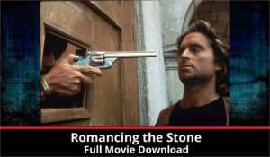 Romancing the Stone full movie download in HD 720p 480p 360p 1080p