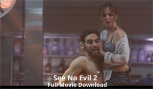 See No Evil 2 full movie download in HD 720p 480p 360p 1080p