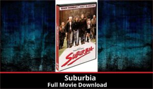 Suburbia full movie download in HD 720p 480p 360p 1080p