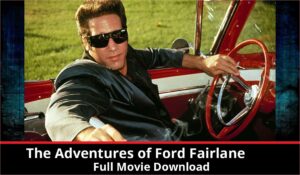 The Adventures of Ford Fairlane full movie download in HD 720p 480p 360p 1080p