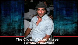 The Crow Wicked Prayer full movie download in HD 720p 480p 360p 1080p