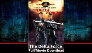 The Delta Force full movie download in HD 720p 480p 360p 1080p