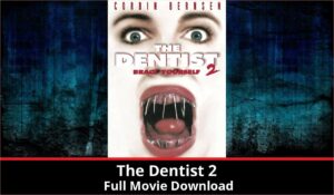 The Dentist 2 full movie download in HD 720p 480p 360p 1080p