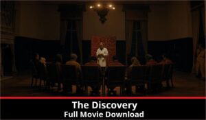 The Discovery full movie download in HD 720p 480p 360p 1080p