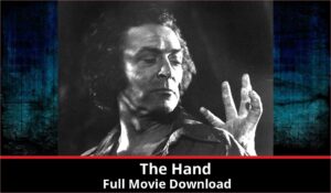 The Hand full movie download in HD 720p 480p 360p 1080p