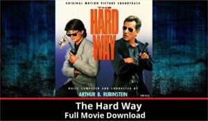 The Hard Way full movie download in HD 720p 480p 360p 1080p
