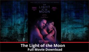 The Light of the Moon full movie download in HD 720p 480p 360p 1080p